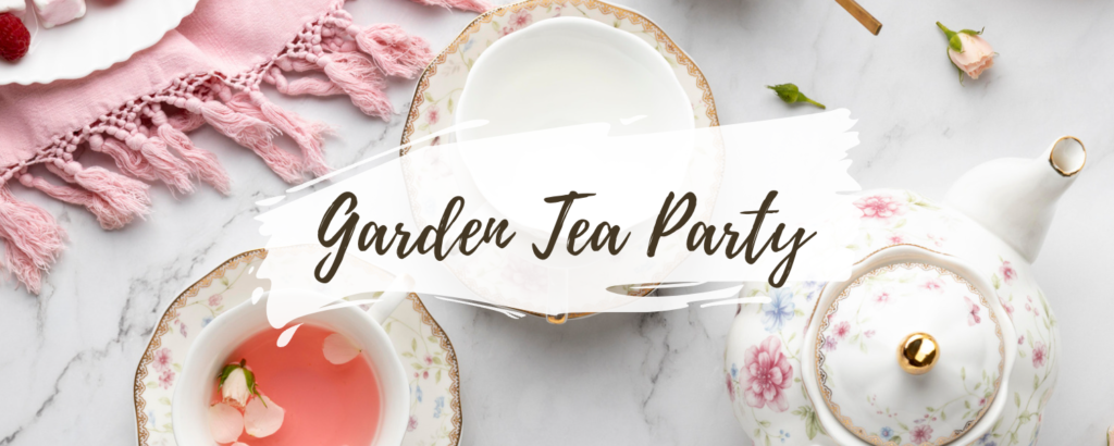 Wedding theme idea - Garden Tea Party